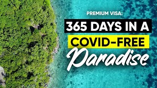 🏖️ 1 YEAR LONG TOURIST PREMIUM VISA IN A STUNNING COVID FREE ISLAND !!