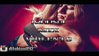 mini mix violento - Dj Fabian