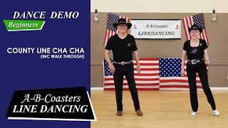 COUNTY LINE CHA CHA - Line Dance Demo & Walk Through