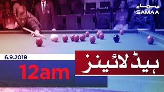 Samaa Headlines - 12AM - 6 September 2019