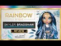 Review SKYLER BRADSHAW, Series 1 🌈 Especial Rainbow High 🌈