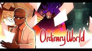 [SCP ANIMATIC] - The Ordinary World