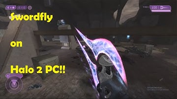 SWORDFLYING On Halo 2 MCC PC Version - Full Tutorial