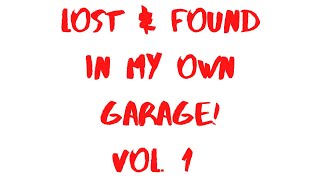 Episode Twenty Five - Lost & Found - Vol. 1