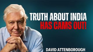 Truth About India Finally Revealed | David Attenborough’s Eye-Opening Speech