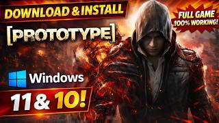 “How to Download Prototype on PC (Windows 11/10) – FULL Setup Guide 🔥”