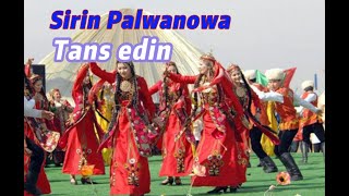 Şirin Palwanowa - Tans Edin