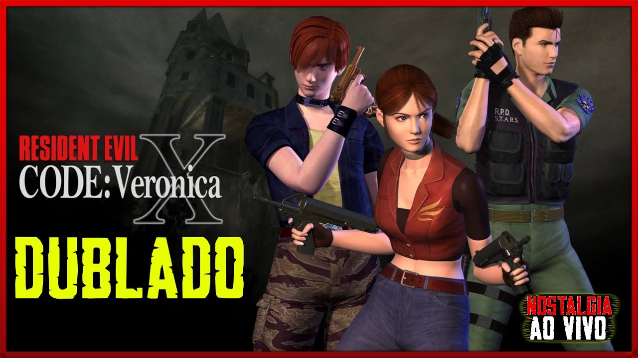 RESIDENT EVIL CODE VERONICA PS2 DUBLADO PT-BR - ATE ZERAR - NOSTALGIA AO  VIVO 