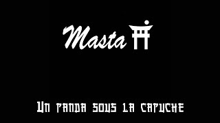 Masta Pi - Un panda sous la capuche