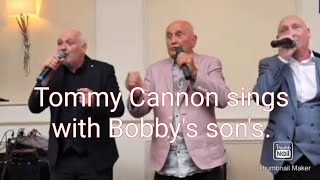 Cannon and Ball tribute.Tommy Cannon sings with Bobby Ball's son's