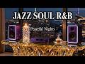 Smooth Jazz x Soulful R&amp;B – Deep Relaxing Grooves for Study, Work &amp; Calm Nights