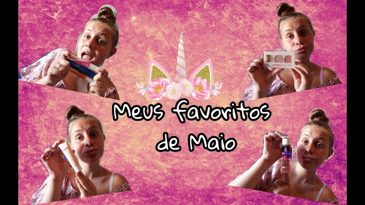 Meus favoritos do mês de Maio | Jo Make-up - YouTube