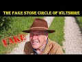 THE FAKE STONE CIRCLE OF WILTSHIRE