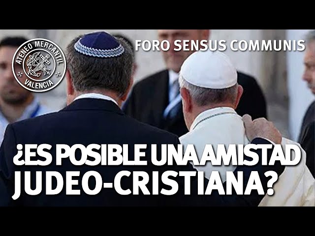 ¿Es posible una amistad judeo-cristiana?