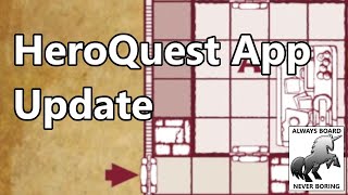 HeroQuest コンパニオン アプリのアップデート Xor-Xel Adventure の無料の Forsaken Tunnels に関するニュースとリマインダー screenshot 2