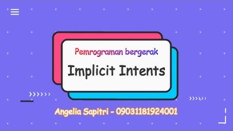 02.3 Implicit Intents - Codelab 2021 | Pemrograman Bergerak
