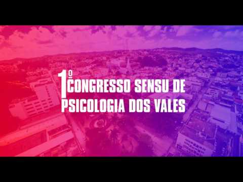 1º Congresso Sensu de Psicologia dos Vales - Vídeo Oficial