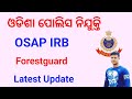 Osap IRB and Forestguard Important Update FM Manoj