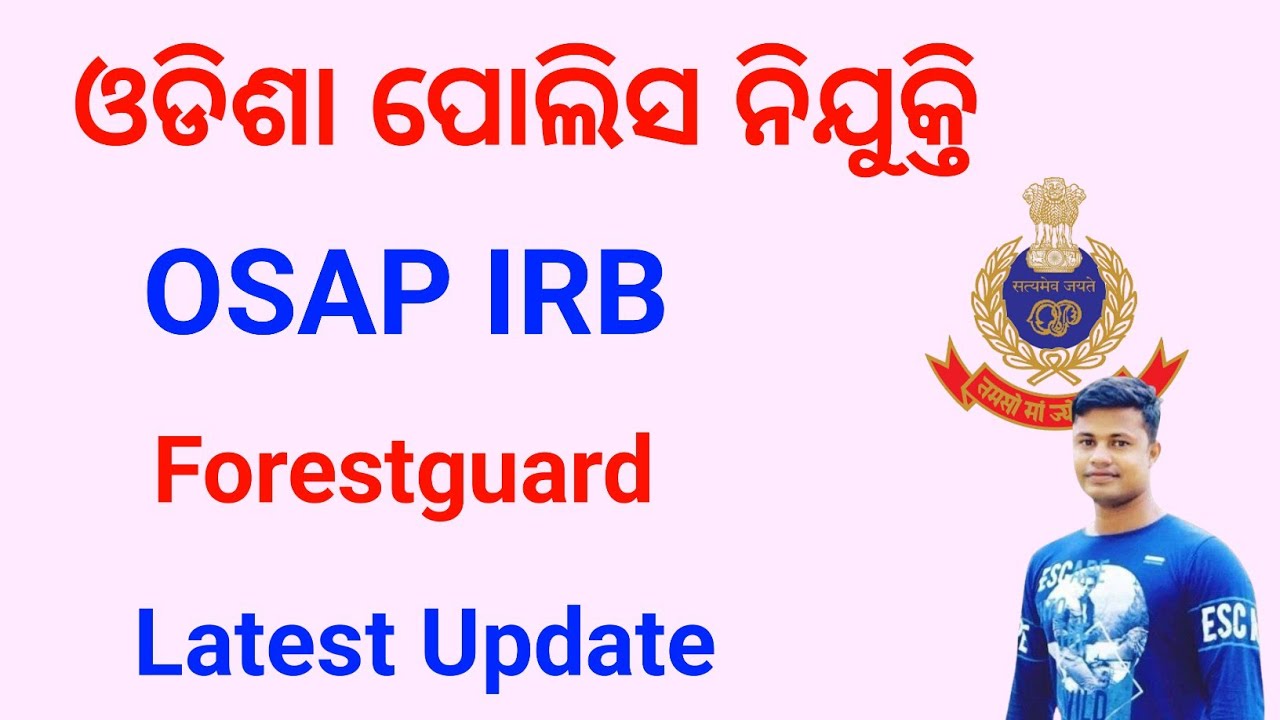 Osap IRB and Forestguard Important Update FM Manoj