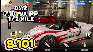 CSR2 TOURNAMENT 918 Spyder 'Weissach Package' - 8.101 | 710PP | DAY2
