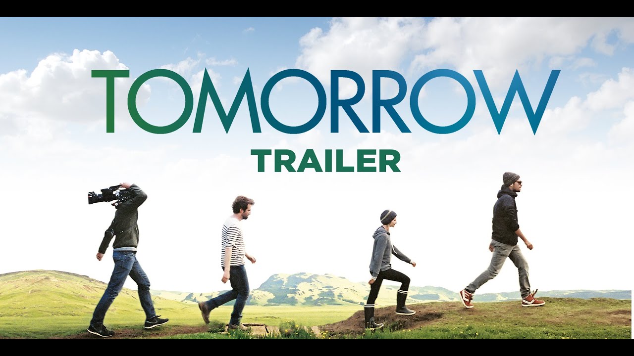 Tomorrow Trailer Youtube