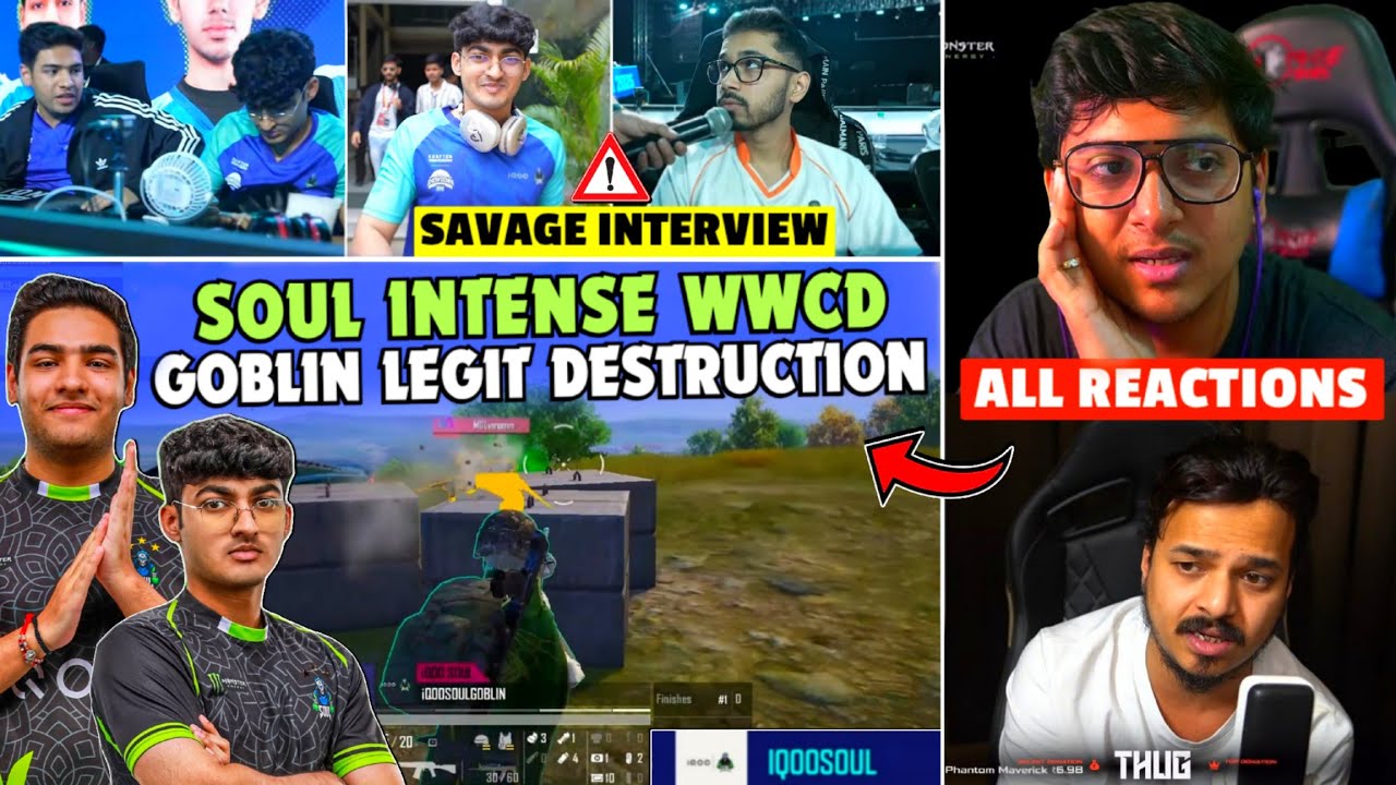 Team SouL Intense WWCD😳 Goblin Legit Destruction🔥 All Reactions✅ Savage Interview🚨 SOUL vs GODL💛🚀