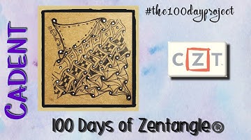 Cadent || Day 2 || 100 Days of Zentangle ® 2020 ||