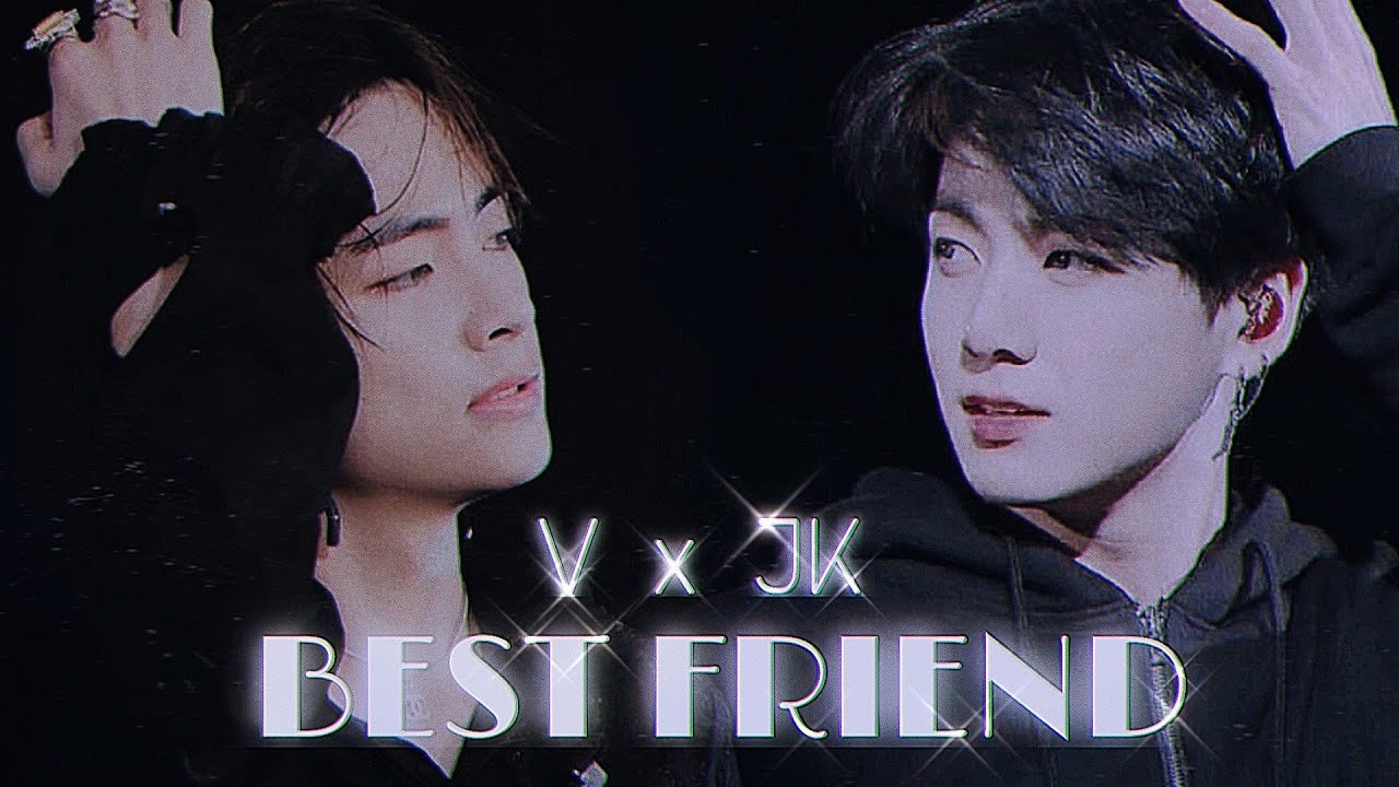 V Jk Best Friend Fmv Youtube V Jk Best Friend Fmv Youtube