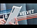 LG Velvet Unboxing & Review: Flagship, Reimagined