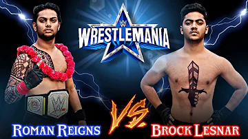 WWE India 🇮🇳 Roman Reigns vs Brock Lesnar Wrestlemania 38 Full Match | Backyard Wrestling