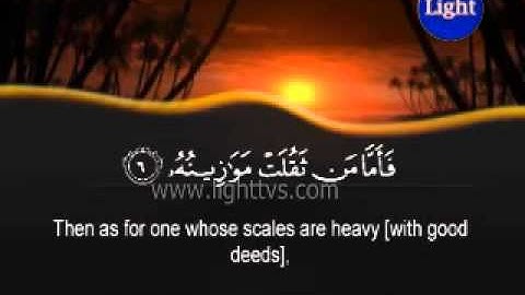 Surah Al-Qari'ah - The Calamity -- سورة القارعة  (Saad Al Ghamdi)