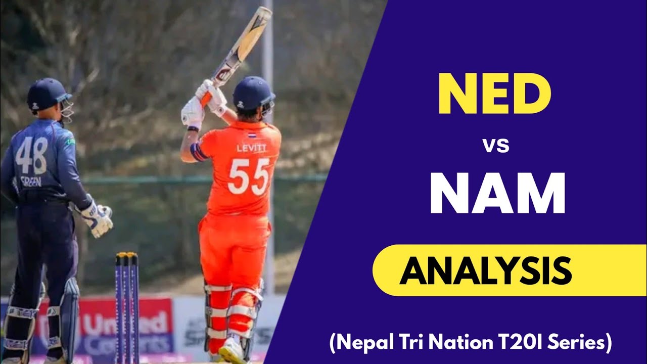 Netherlands Secured A Grand Win | Post Match Analysis | NED vs NAM | Nepal Tri Nation Series 2024