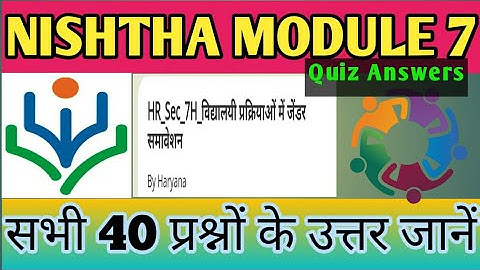Nishtha Module 7 Answers | Nishtha Module 7 quiz answers
