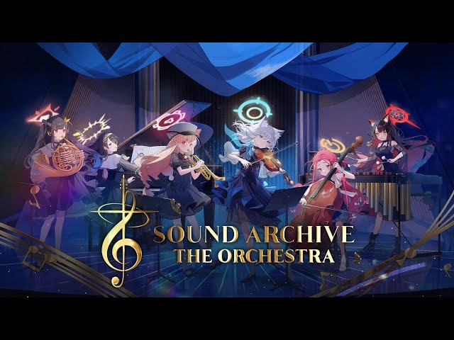 [블루 아카이브] 2023 Sound Archive - The Orchestra class=