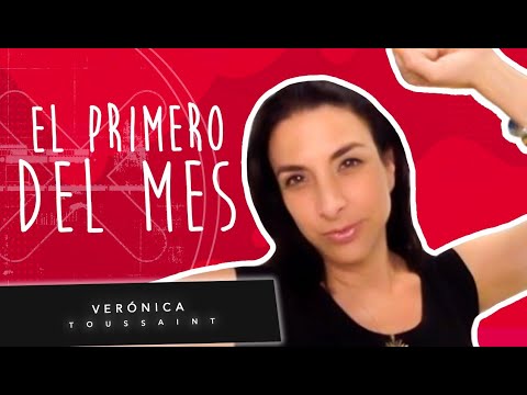 El primero del mes | Verónica Toussaint