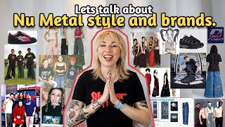 Lets talk about Nu Metal style and Brands!