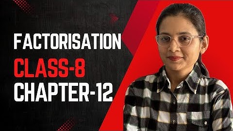 Class 8 Maths | NCERT Exercise 12.3 Solved | Factorization Part 3