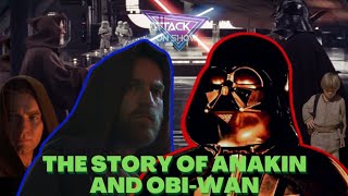 The Story Of Anakin And Obi-Wan Fan Edit Attack On Show