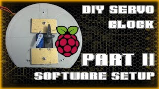 Software Setup | Part 2 | Mechanical Servo Clock screenshot 3