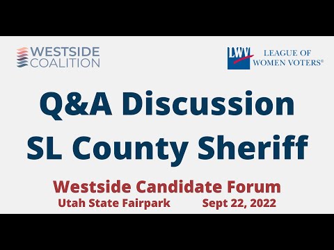 2022 Westside Candidate Night! SL County Sheriff