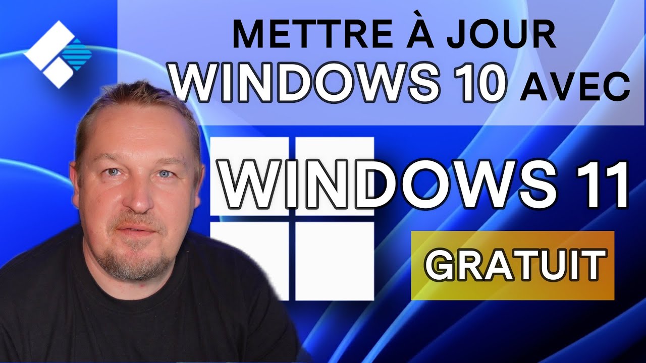Mise à jour de Windows 10 vers Windows 11, Gratuit, rapide et facile