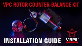 VPC Counter Balance Kit Installation Guide | VIRPIL Controls