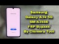 Samsung a34 frp bypass by chimera tool android 13 u4 sm a346e google account unlock