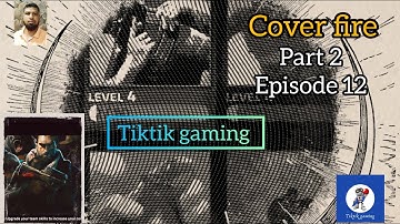 Cover Fire Gameplay Walkthrough Part 2 Episode 12 Unexpected mecinest iOS, Android