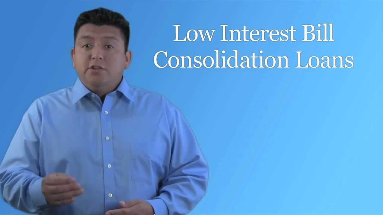 Low Interest Consolidation Loans YouTube