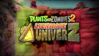 PvZ2 Alternate UniverZ OST: Crimson Front First Wave Extended