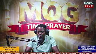 MOG TIME PRAYER || EPISODE 216 || I AM SEPARATED FOR GOD'S GLORY || WEDNESDAY 17TH JUNE 2026