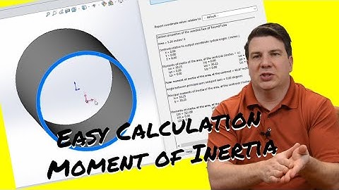 Using Solidworks to Calculate the Area Moment of Inertia - Strength of Materials P11