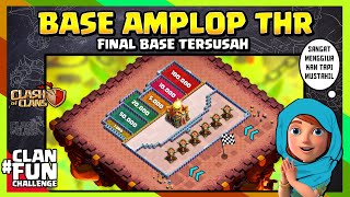 FINAL BASE TERSUSAH! Base Amplop THR CoC Keluar | CFC Indonesia