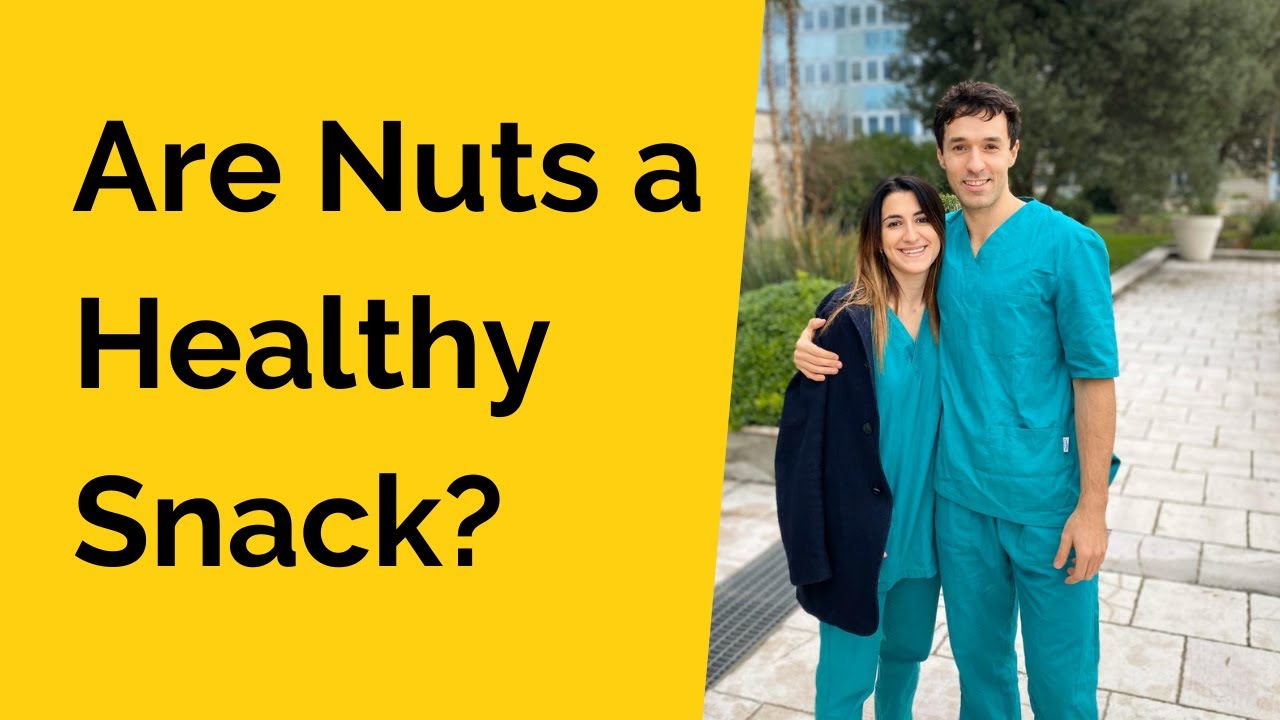 Are Nuts A Healthy Snack? YouTube